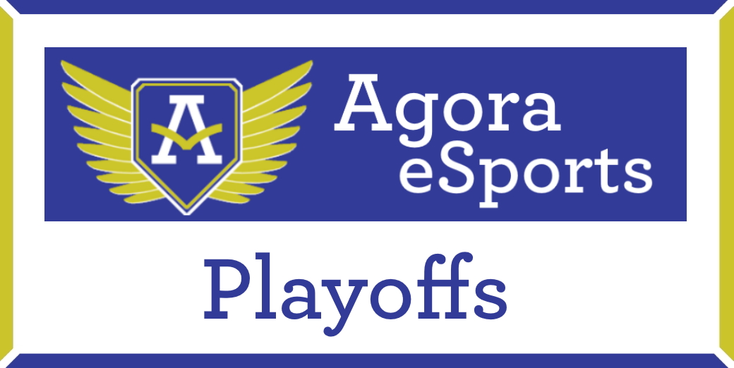 Agora eSports Playoffs